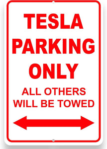 Tesla Parking Only Sign, Metal, 12" X 8"