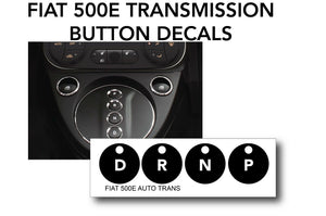 Fiat 500E Transmission Shift Indicator Worn Peeling Button Repair Decal Kit