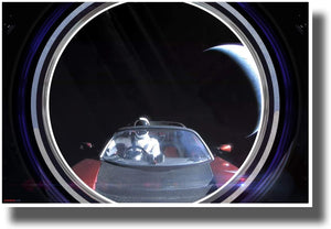 Tesla Starman In Space Poster 12" X 18"